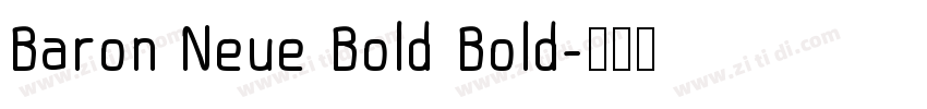 Baron Neue Bold Bold字体转换